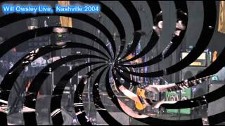 Will Owsley; My Old School Live in Nashville 2004