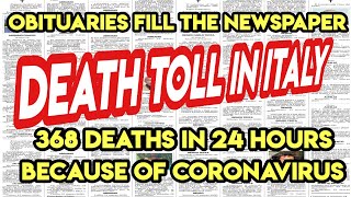 OBITUARIES IN ITALY FILLS THE NEWSPAPER WITH 368 DEATH IN 24 HOURS BECAUSE OF CORONAVIRUS
