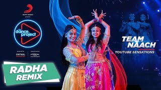 Download lagu Radha - Remix | Team Naach | Wedding Special | Bollywood Choreography | The Dance Project mp3