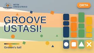 Groove Ustası! 🥁 Ritim Çalışması (Orta) | Ritim Orkestrası