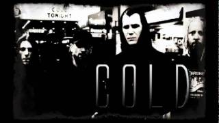 Cold - A Different Kind of Pain