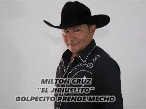 El Jiruelito Milton Cruz