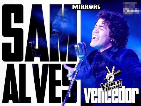 Mirrors - Sam Alves.The Voice Brasil .