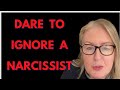 What Does The Narcissist Do When you Ignore THEM