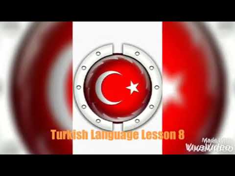 🇹🇷Turkish Language Lesson 8🇹🇷
