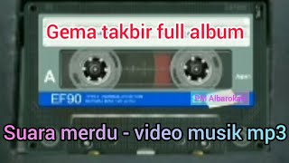 Download lagu TAKBIR SUARA BEDUG (FULL ALBUM) PLAY - KASET PITA - MP3 mp3
