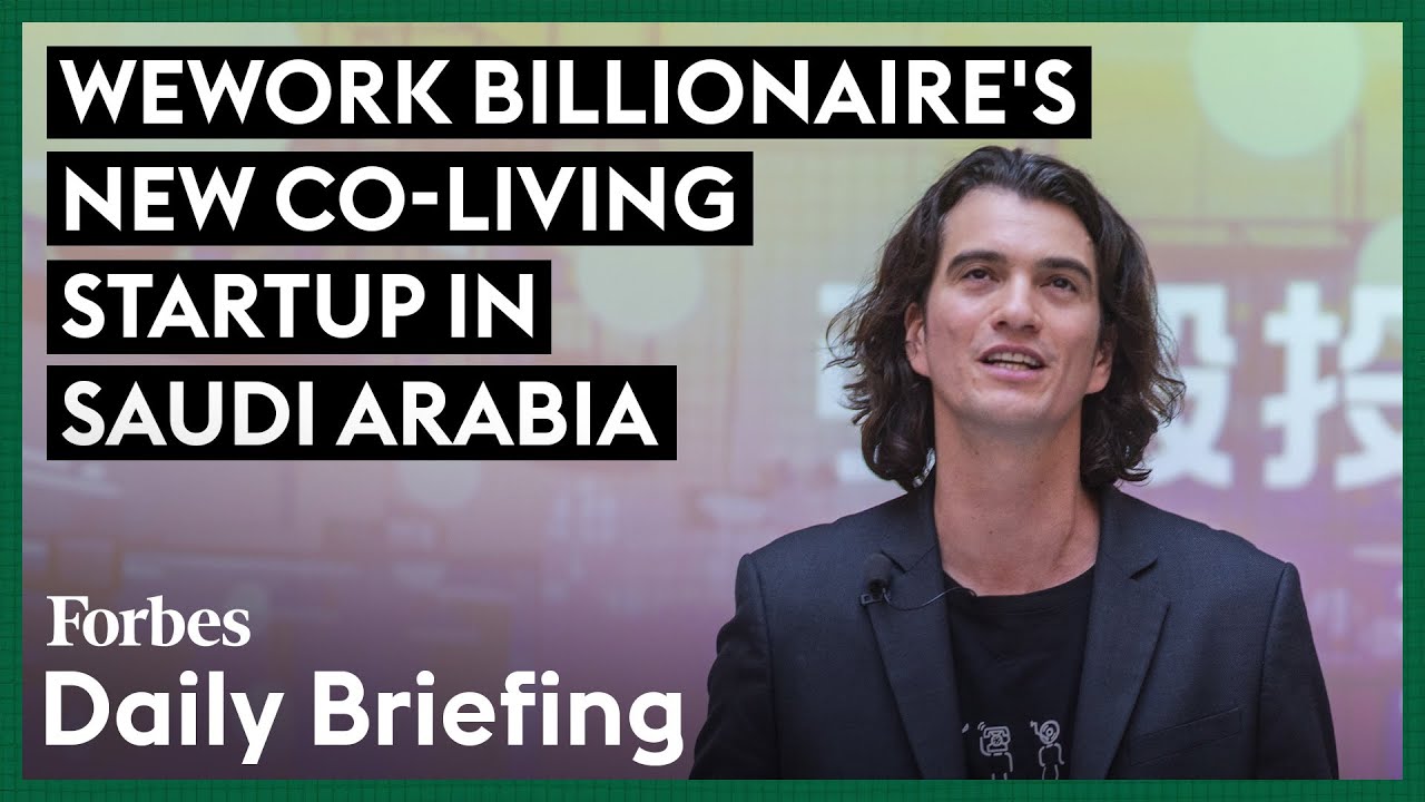 WeWork Founder Adam Neumann Brings ‘Conscious Community’ Real Estate Startup To Saudi Arabia