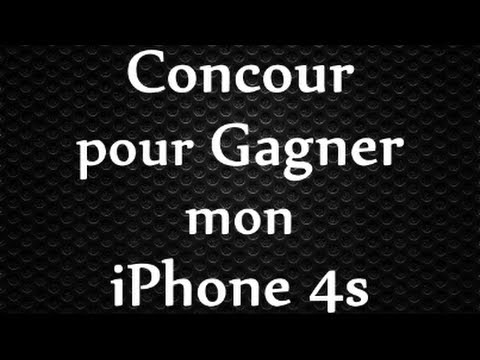 comment gagner un iphone 4 s