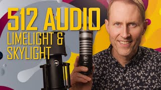 Video thumbnail for 512 Audio LIMELIGHT & SKYLIGHT Microphones for Podcasts, Live-streams, Video by Curtis Judd