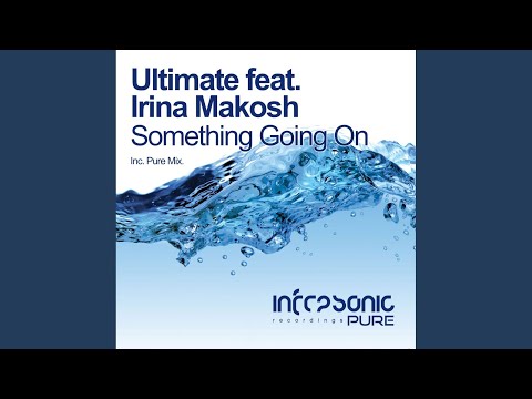 Something Going On (Pure Mix)