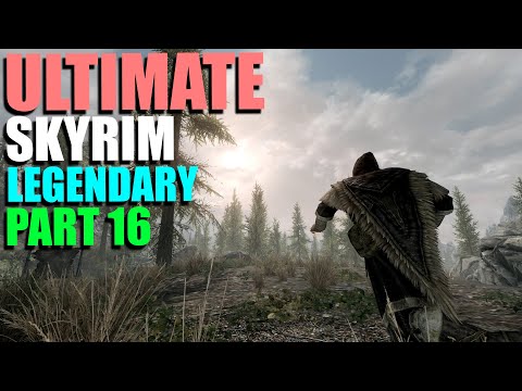 The Ultimate Skyrim Legendary Guide - Part 16 | Enchanting
