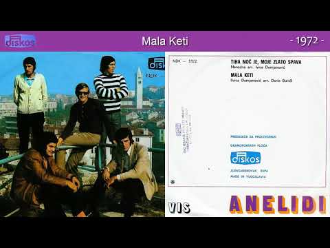 Grupa Anelidi - Mala Keti - (Audio 1972)