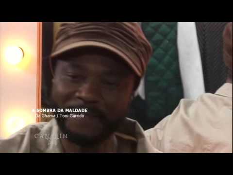 Canja no Camarim - Da Ghama canta "A sombra da maldade"