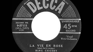 1950 Bing Crosby - La Vie En Rose