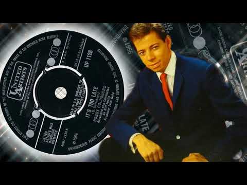 Bobby Goldsboro  -  It's Too Late (1966)