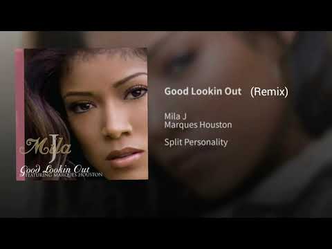 Mila J - Good Lookin' Out (Alternate Version)
