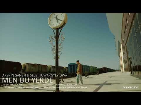 Selbi Tuwakgylyjowa & Aref Yeganeh - Sen o yerde men bu yerde