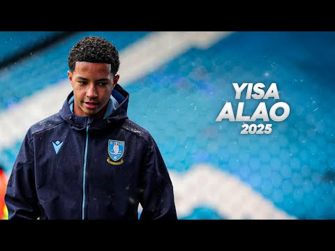 Yisa Alao - The Wonderkid Everyone Wants - 2025ᴴᴰ