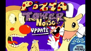 Pizza Tower: The Noise Update | Part 2 | He Hates Pizza