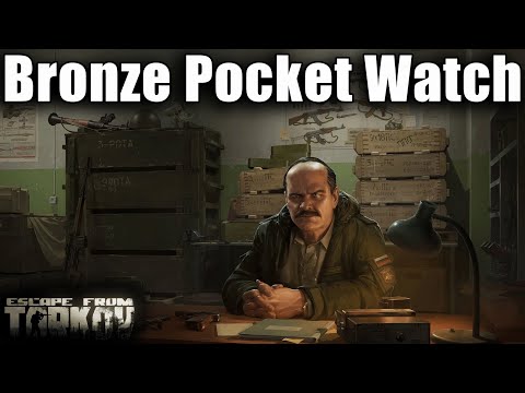 TASK GUIDE - [Prapor] - Getting The Bronze Pocket Watch - Escape from Tarkov