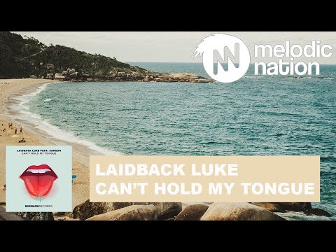 Laidback Luke - Can't Hold My Tongue (feat. SXMSON)