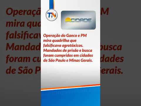 Ação policial fecha o cerco contra falsificadores de agrotóxicos em SP e MG!