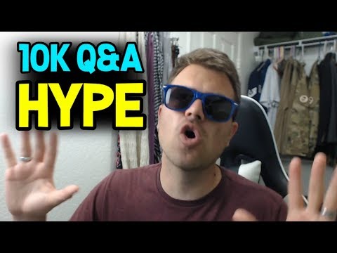 10K Sub Q&A! 2 YEARS in the Making