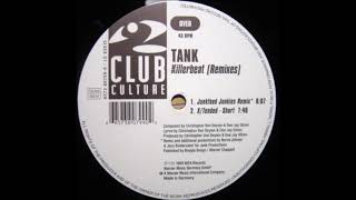Tank - Killerbeat (X/Tended - Short) -1999-