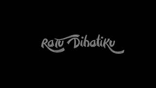 Download lagu Ratu Dihatiku - OST Cun (Lirik) mp3 Download lagu Ratu Dihatiku - OST Cun (Lirik) mp3