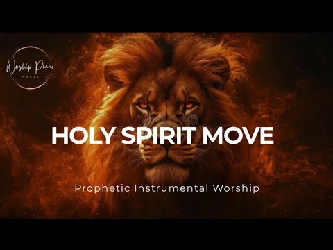 Prophetic Warfare Instrumental Worship/HOLY SPIRIT MOVE/Background Prayer Music 