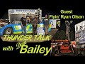 Thunder Talk with Dan Bailey - Guest Flyin' Ryan Olson - July 21st, 2023 (Full Edit)
