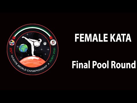 Karate Dubai 2021 | Female Kata - Final Pool Round 2 | WORLD KARATE FEDERATION