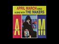 April March & The Makers – April March Sings Along With The Makers