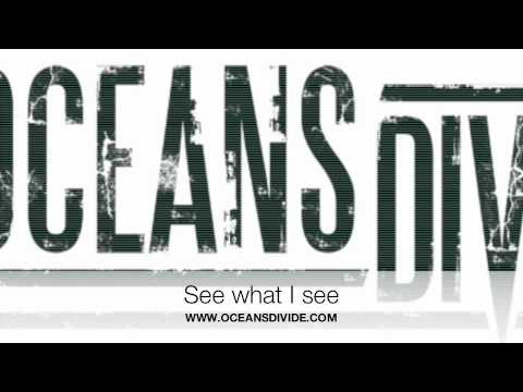 Oceans Divide - See what I see
