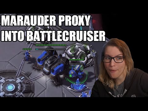 Proxy Marauder Transitions Into Battlecruiser