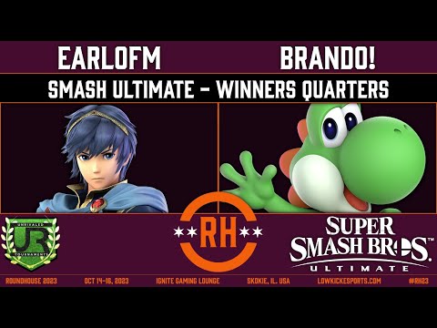Roundhouse 2023 WINNERS QUARTERS - EarlOfM (Marth) vs Brando! (Yoshi) - Smash Ultimate