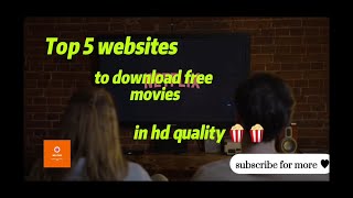 Websites to download free HD Movies 2021