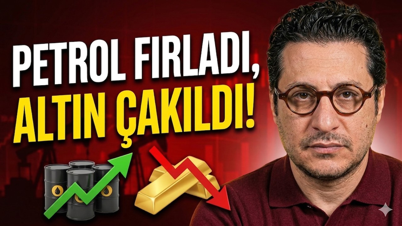 Petrol Fırladı, Altın Çakıldı.. Peki Neden?| Mert Başaran
