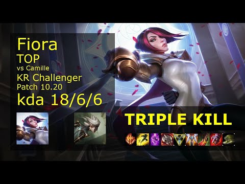 Fiora Top vs Camille - KR Challenger 18/6/6 Patch 10.20 Gameplay // [롤] 피오라 vs 카밀 탑