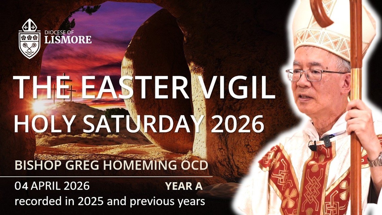 EASTER VIGIL 2026 with Bishop Greg Homeming  | St Carthages Cathedral l Lismore