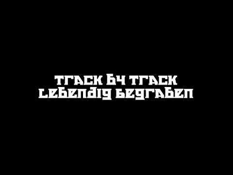 Olexesh - Track by Track - 14. LEBENDIG BEGRABEN (Allrounda Productions)