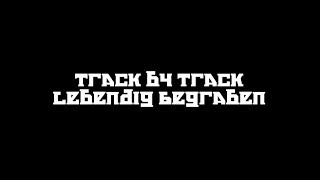 Olexesh - Track by Track - 14. LEBENDIG BEGRABEN (Allrounda Productions)