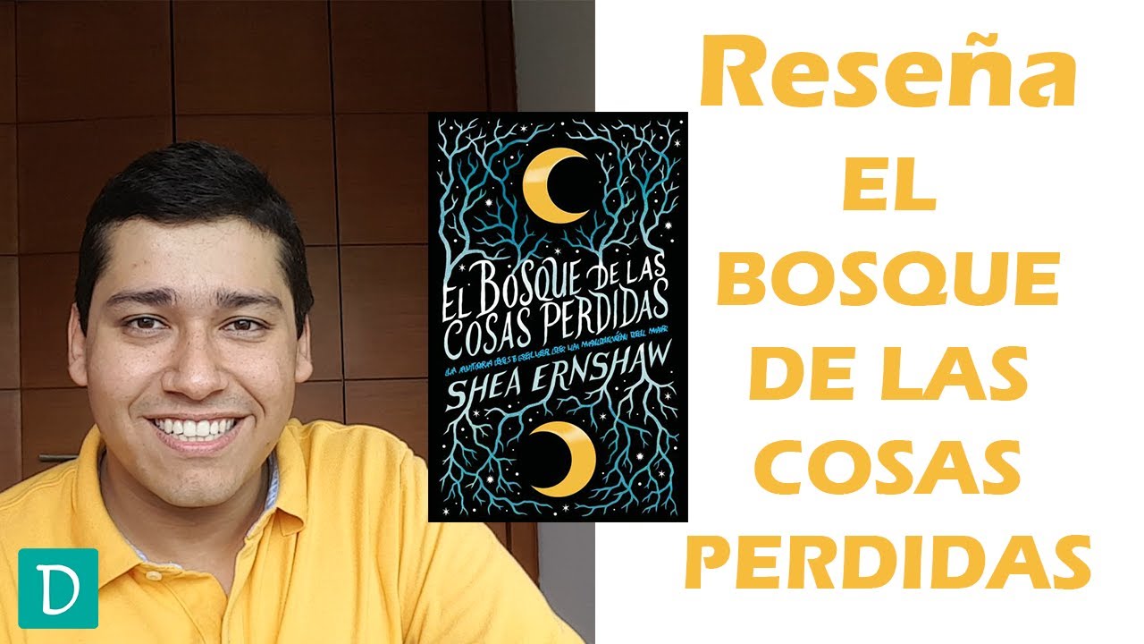 El bosque de las cosas perdidas - Shea Ernshaw (Reseña) | Booktube Colombia