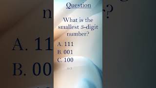 Download the video "Quiz 4 Smallest 3-digit number #mathematics #mathsquiz #digits #quiz #3digit #smallest"