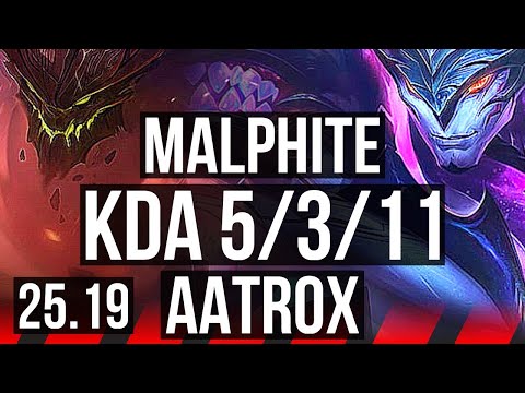 MALPHITE vs AATROX (TOP) | NA Grandmaster | 25.19