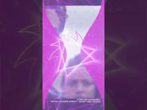 115 FOREVER IMPRESSED   RETNA VS MARK KNIGHT   WHAT I NEED   22 IULIE 2022 1