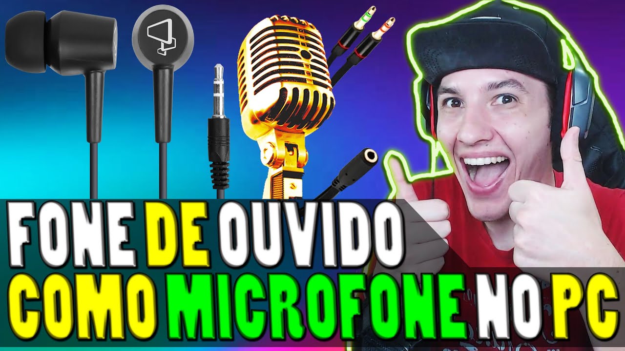 Como usar o FONE DE OUVIDO como MICROFONE no PC