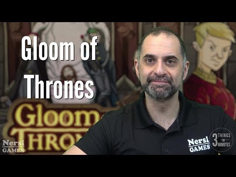 3 Things in 3 Minutes: Gloom of Thrones Preview