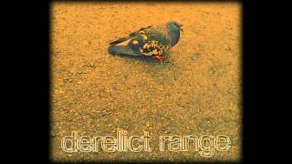 derelict range - Pigeon