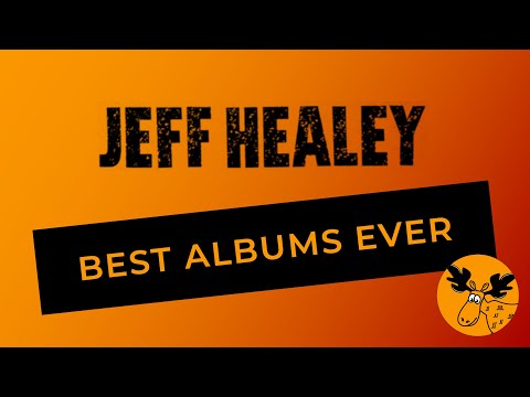 5 Best Jeff Healey Albums Ranked - March is Healey Month